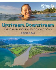 Upstream, Downstream: Exploring Watershed Connections