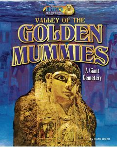 Valley of the Golden Mummies: A Giant Cemetery