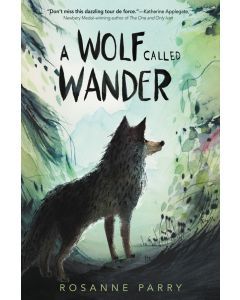 A Wolf Called Wander (Audiobook)