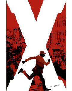X: A Novel