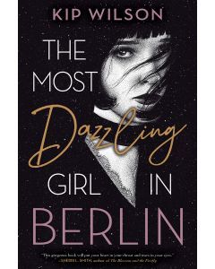 The Most Dazzling Girl in Berlin