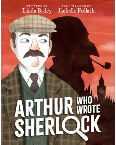 Arthur, Who Wrote Sherlock