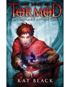 The Book of Tormod: A Templar’s Apprentice