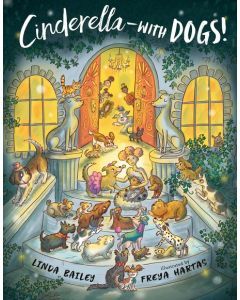 Cinderella-with Dogs!