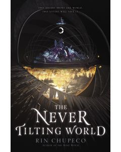 The Never Tilting World