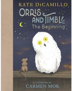 Orris and Timble: The Beginning
