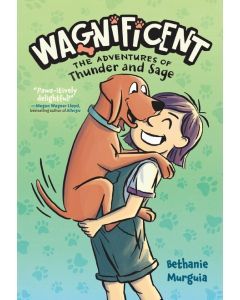 Wagnificent: The Adventures of Thunder and Sage