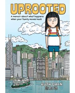 Uprooted: A Memoir About What Happens When Your Family Moves Back