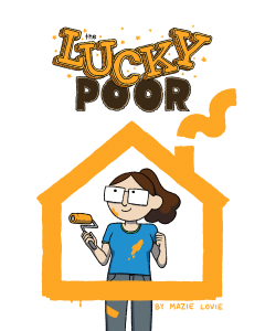 The Lucky Poor