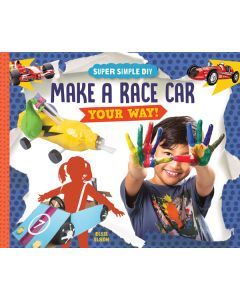 Make a Race Car Your Way!
