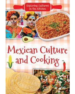 Mexican Culture and Cooking