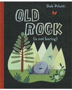 Old Rock (is not boring)