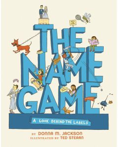 The Name Game: A Look Behind the Labels