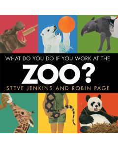 What Do You Do If You Work At the Zoo?