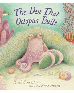 the den that octopus built