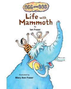 Ogg and Bob: Life with Mammoth
