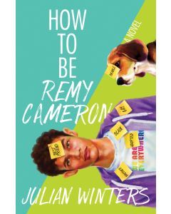 How to Be Remy Cameron