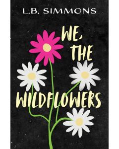 We, The Wildflowers