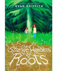 The Strange Wonders of Roots