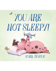 You Are Not Sleepy!