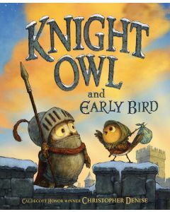 Knight Owl and Early Bird