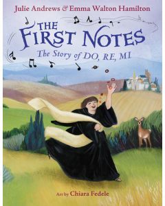 The First Notes: The Story of DO, RE, MI