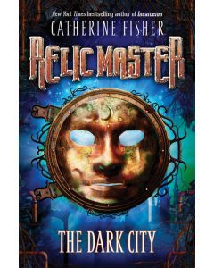 The Dark City: Relic Master, Book 1