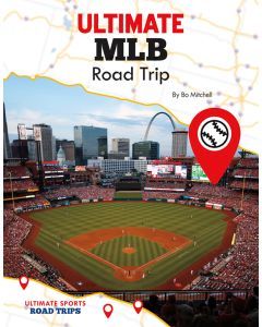 Ultimate MLB Road Trip