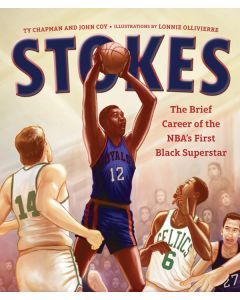 Stokes: The Brief Career of the NBA's First Black Superstar
