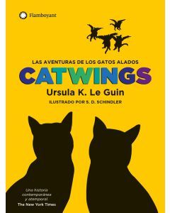 Catwings. Las aventuras de los gatos alados