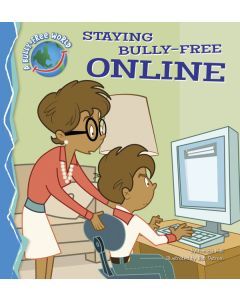 Staying Bully-Free Online