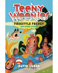 Teeny Weenies: Freestyle Frenzy and Other Stories