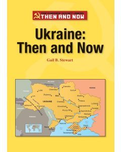 Ukraine: Then and Now