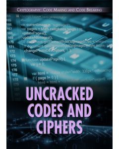 Uncracked Codes and Ciphers